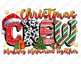 Christmas Crew PNG File: Family Squad Sublimation (Digital Download)