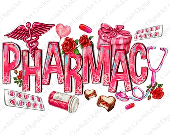Valentine's Day Pharmacy PNG, Sublimation Design (Digital Download)