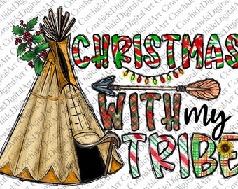 Christmas With My Tribe PNG, Family Christmas, Sublimation Design (Digital Download)