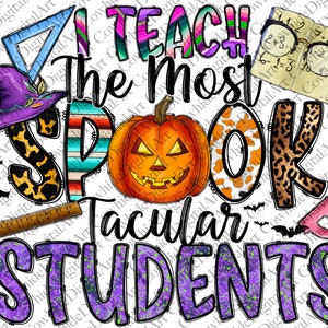 Halloween Teacher PNG: Spooktacular Students Sublimation Design (Digital Download)