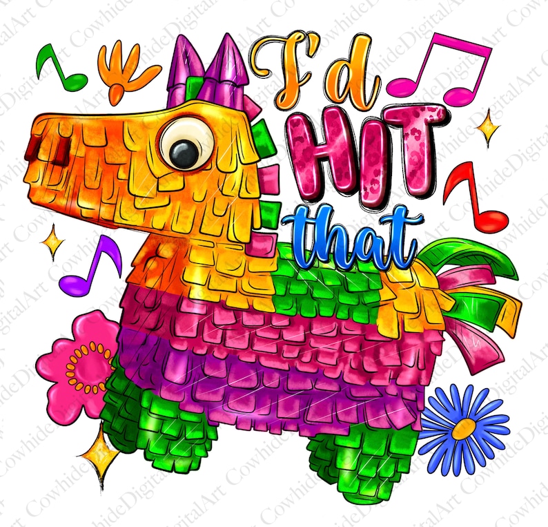 Pinata Text I'd Hit That Piñata PNG, Cinco De Mayo Sublimation Design (digital ...