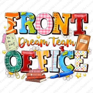 以下が含まれることがあります： 様々なフォントと色で「FRONT OFFICE Dream Team」という言葉が書かれたカラフルなグラフィック。デザインには、メモ帳、本、ペン、地球儀などの学校関連の要素が含まれており、白い背景に設定されています。