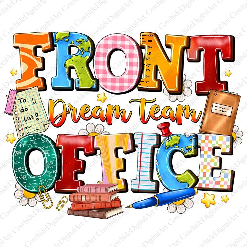 以下が含まれることがあります： 様々なフォントと色で「FRONT OFFICE Dream Team」という言葉が書かれたカラフルなグラフィック。デザインには、メモ帳、本、ペン、地球儀などの学校関連の要素が含まれており、白い背景に設定されています。