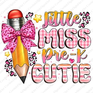 Pre-K Cutie png sublimation design download, Little Miss Pre-K png, Miss Pre-K png, Back to School png, sublimate designs download