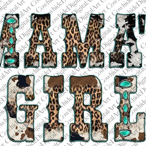 Mama&#39;s Girl Png, Gemstone Turquoise, Western PNG, Sublimation Designs Downloads,Digital Download, Mama png, Girl png, Cowhide png, Leopard