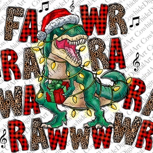 May include: A green dinosaur wearing a Santa hat and Christmas lights, holding a red gift box. The dinosaur is surrounded by the words "FA LA LA RAWWR" in red and black plaid and leopard print.