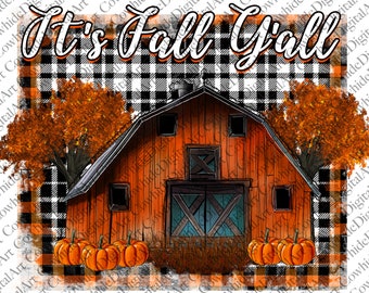 It's Fall Y'all PNG: Farmhouse Pumpkin Sublimation Design (Digital Download)