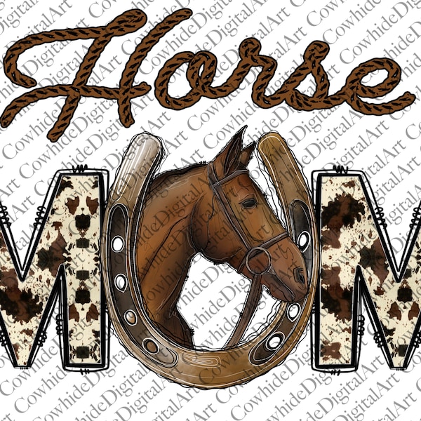 Horse Mom Horse PNG File, Sublimation Design, Horse Png, Gemstone Turquoise, cowhide, Horseshoe png, Digital Art, Animal Png, Farm png