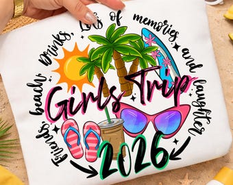 Girls Trip 2026 PNG, Beach Vacation Sublimation Design