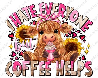Kaffeeliebhaber Highland Kuh PNG, lustige Kuh Sublimation (digitaler Download)
