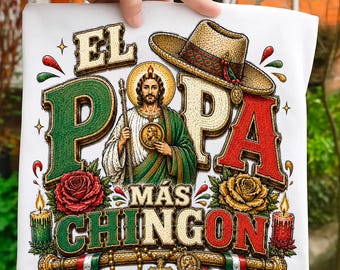 El Papa Mas Chingon, png, Mexicaanse vader, San Judas, Mexicaanse vlagafbeelding (digitale download)