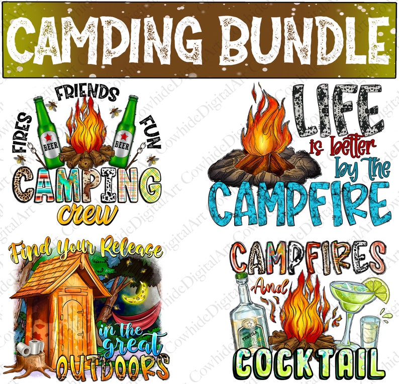 K&ouml;nnte beinhalten: Ein digitales Kunstpaket mit vier Designs zum Thema Camping. Die Designs beinhalten ein Lagerfeuer mit dem Text "Friends Fun Camping Crew", ein Lagerfeuer mit dem Text "Life is better by the campfire", eine Au&szlig;entoilette mit dem Text "Find your release in the great outdoors" und ein Lagerfeuer mit dem Text "Campfires and Cocktail".