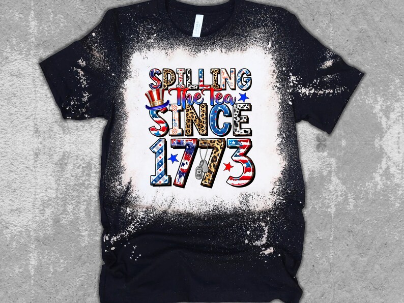 Spilling the Tea Since 1773, Patriotic PNG File for Sublimation - Etsy