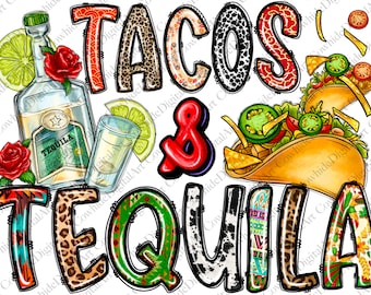 May include: Colorful graphic design with the words "Tacos & Tequila" in bold letters. The letters are decorated with various patterns, including leopard print, cowhide, and floral designs. The image also includes a bottle of tequila, a shot glass, a lime, and a taco.