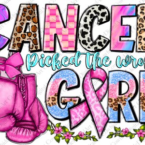 Puede incluir: Guantes de boxeo rosas con un lazo rosa, una cinta rosa y las palabras "Cancer Picked the Wrong Girl" en un diseño colorido y brillante.