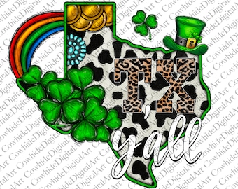 Texas St. Patrick's Day Design: TX Y'all Sublimation (Digital Download)