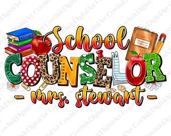 Personalized School Counselor PNG, Custom Name Design (Digital Download)