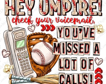 Pode incluir: Um gráfico com tema de beisebol com o texto "Hey Umpire! Check your voicemail, you've missed a lot of calls!" O gráfico apresenta um telefone rotativo vintage, uma luva de beisebol com uma bola de beisebol e dois bastões de beisebol.