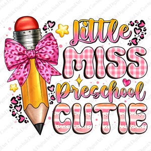 Little Miss Preschool Cutie png sublimation design download, Little Miss Pre-K, Miss Pre-K, Back to School png, sublimate designs download