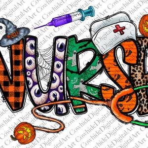 May include: Halloween themed graphic with the word "NURSE" in orange, green, purple, and black. The letters are decorated with various Halloween elements, including eyeballs, ghosts, bats, and pumpkins. A stethoscope is included in the design.