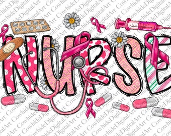 May include: Pink and white graphic design with the word "NURSE" in bold black letters. The letters are decorated with pink polka dots, pink hearts, and pink and white stripes. A stethoscope is wrapped around the letters. There are also pink ribbons, pills, bandages, and daisies in the design.