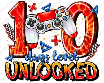 100 Days Level Unlocked PNG, School Sublimation Design (Digital Download)