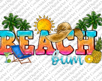 Beach Bum PNG File: Summer Sublimation Design (Digital Download)