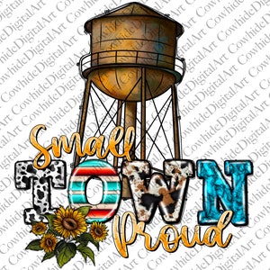 Small Town Proud PNG, Water Tower Png, Small Town Proud Leopard Png, Digital Download,PNG File,Sublimation Design,Digital Design