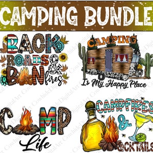 K&ouml;nnte beinhalten: Ein digitales Kunstpaket mit vier Designs zum Thema Camping. Die Designs beinhalten einen Wohnwagen mit dem Text "Camping is my happy place", ein Lagerfeuer mit dem Text "Camp Life", ein Lagerfeuer mit dem Text "Back Roads & Bonfires" und ein Lagerfeuer mit dem Text "Campfires & Cocktails".