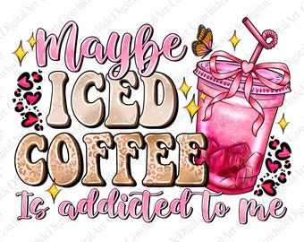 Coquette Iced Coffee PNG File, Sublimation Design (Digital Download)