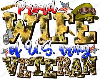 Proud Wife Of Veteran PNG, Camo Sublimation Design (Digital Download)