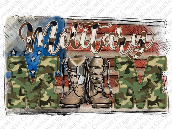 Military Mom PNG File: Camouflage, American Flag, Cowhide (Digital Download)