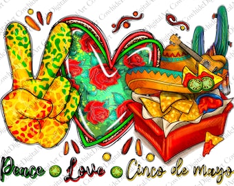 Paz Amor Cinco de Mayo PNG, Fiesta Mexicana (Descarga por sublimación)