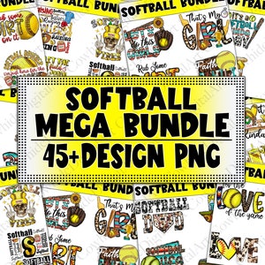 May include: A digital collage of 45+ softball-themed designs in PNG format. The designs feature various softball-related phrases, graphics, and patterns, including "It's a Softball Kinda Day", "Jesus Fill My Cup", "Let the Good Times Roll", "Softball Mama", "That's My Girl", "Faith", "Love the Game", and "My Heart is on That Field".