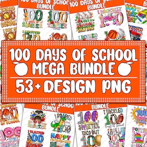 100 Days Of School Png Bundle, Teacher Life Png, 26 PNG File,100 Days Design Png, Sublimate Design,Back To School,Bundle Designs,Digital PNG