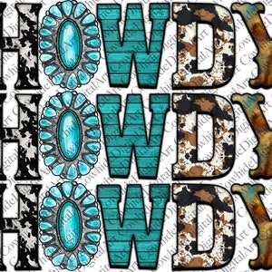 Howdy Png, Western Design, rust Pattern, Gemstone Turquoise, Sublimation Designs Downloads, Digital Download, Western Png, Cowhide, Western