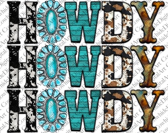 Howdy Western PNG: Turquoise Gemstone, Cowhide Design (Digital Download)