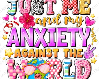 Ich und meine Angst gegen die Welt PNG, Sublimationsdesign (Digitaler Download)