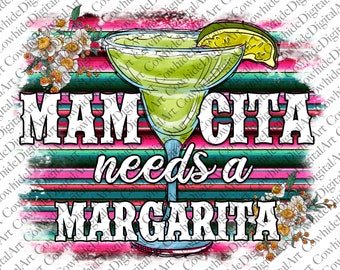 Mama Cita Margarita PNG: Diseño de sublimación mexicana Serape (Descarga digital)