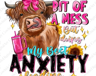 Highland Cow PNG, Messy Anxiety Loading Sublimation Design (Digital Download)