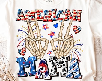 American Mama Skeleton PNG: Patriotic 4th of July Sublimation Design (Digital Download)