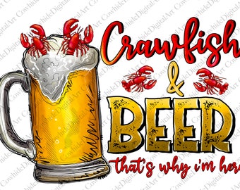 Crawfish and Beer PNG, Sublimation Design (Digital Download)
