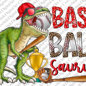 Baseball Saurus Rex png, T-Rex Dinosaur png, Baseball Png, Baseball Mom Clipart, T Rex Designs, sublimation design download, Western png