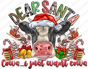 Christmas Cow PNG, Dear Santa, Western Farm (Digital Download)