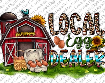 Funny Egg Dealer PNG, Farm Life Sublimation Design (Digital Download)