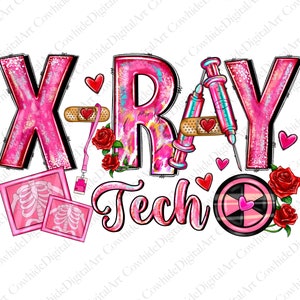 May include: Pink and white graphic design with the text "X-RAY Tech" and images of an x-ray, a syringe, a bandage, and a heart.