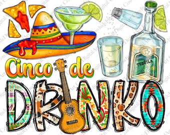 Cinco de Drinko PNG: Mexican Fiesta Sublimation Design (Digital Download)