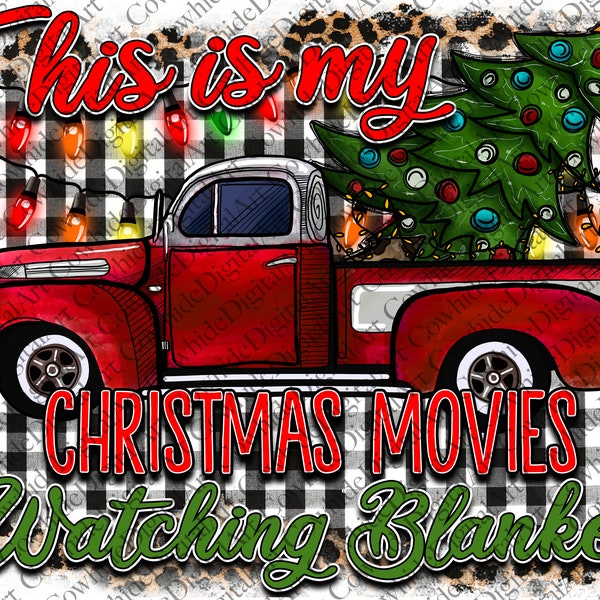 Christmas Movie Watching Blanket Png,Sublimation Design Png, Christmas Truck, Design, Christmas Blanket, Movie Blanket Png, Digital Download
