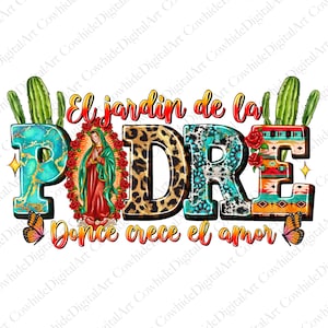 el jardín de la Padre donde crece el amor png sublimation design download, Mother&#39;s Day png, Padre png, sublimate designs download