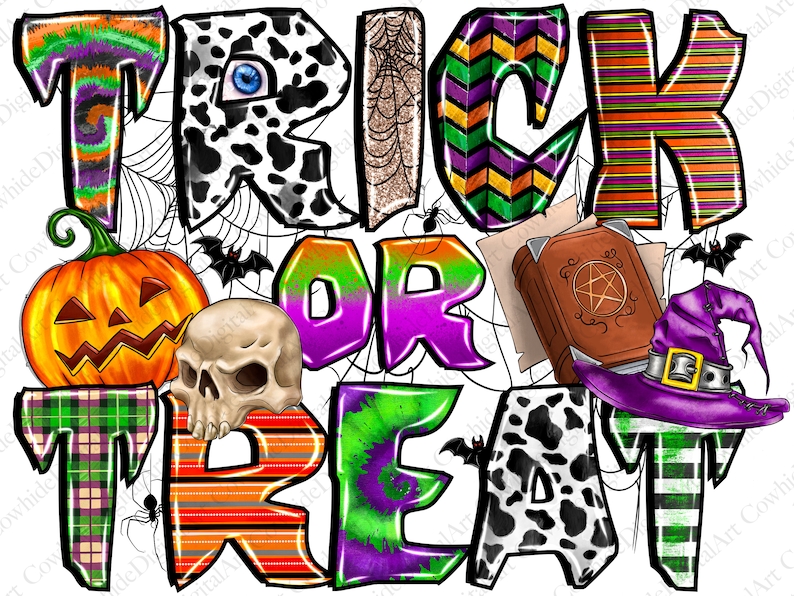 May include: A colorful graphic design with the text "Trick or Treat" in a variety of patterns and colors. The design includes a pumpkin, a skull, a witch's hat, and a book with a pentagram.